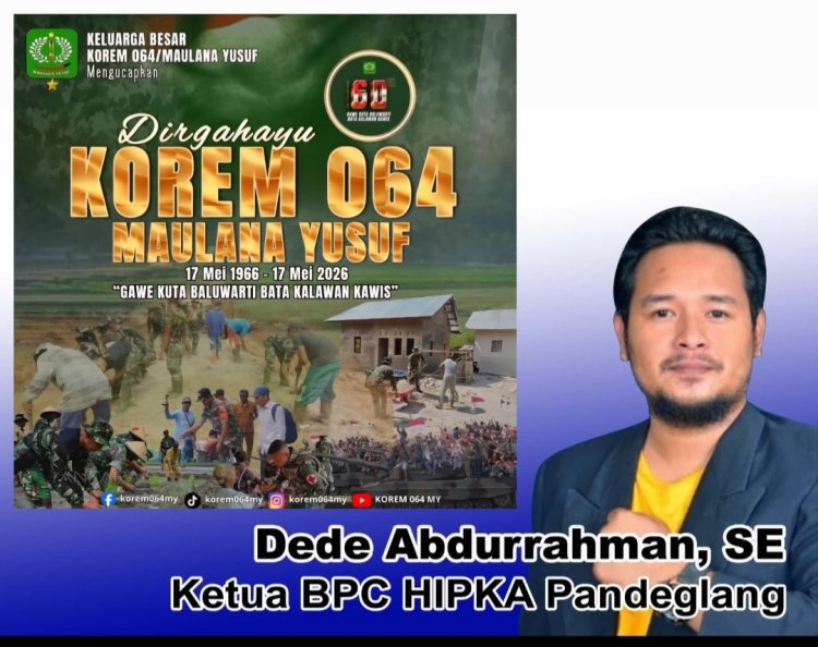 Ketua HIPKA Pandeglang Apresiasi Korem 064/Maulana Yusuf di Usia ke-60: Tetap Kokoh Jaga NKRI