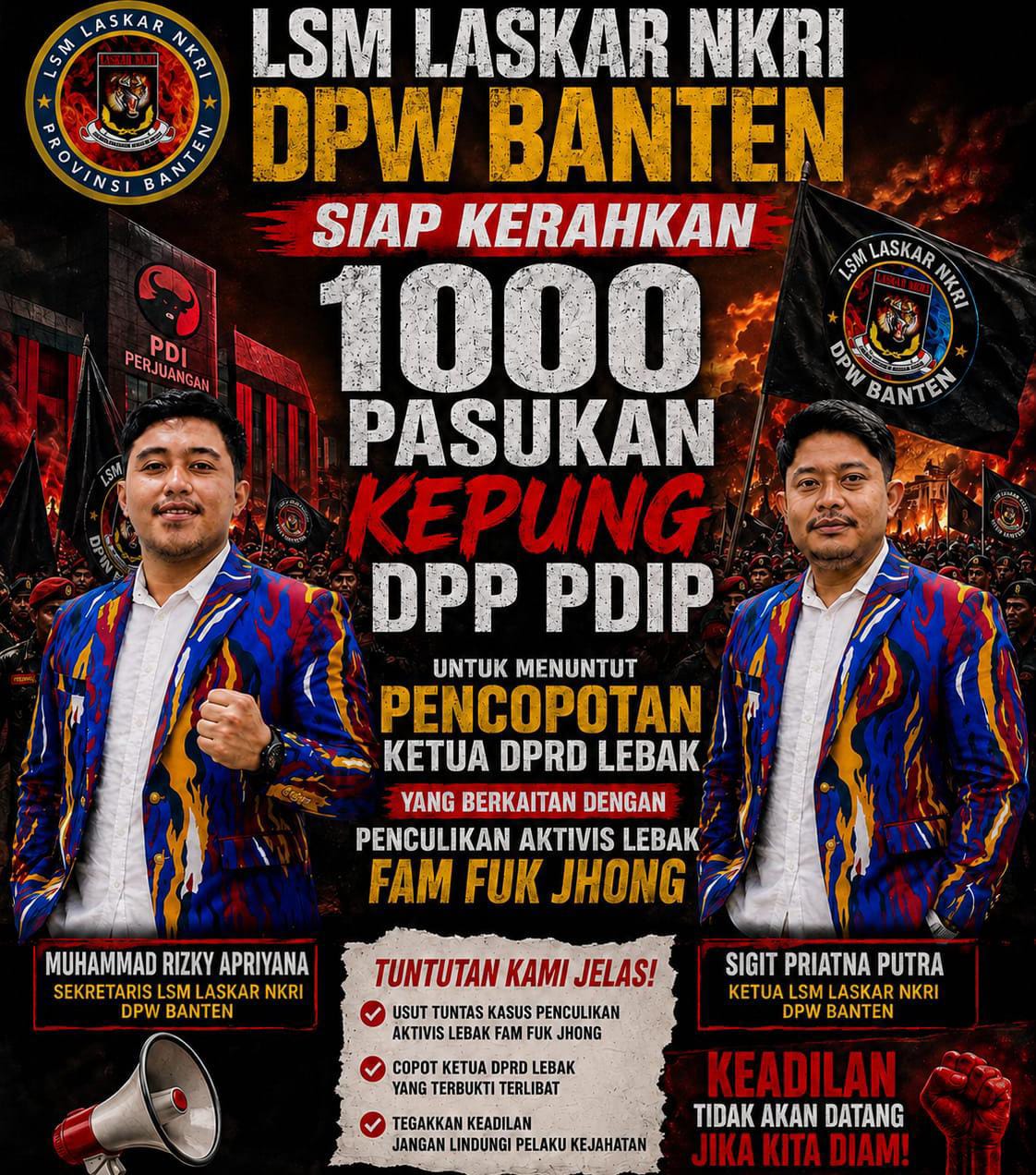 Dugaan Penculikan Aktivis Lebak Meledak! Laskar NKRI Desak Ketua DPRD Dicopot, Ribuan Massa Siap Geruduk DPP PDI Perjuangan
