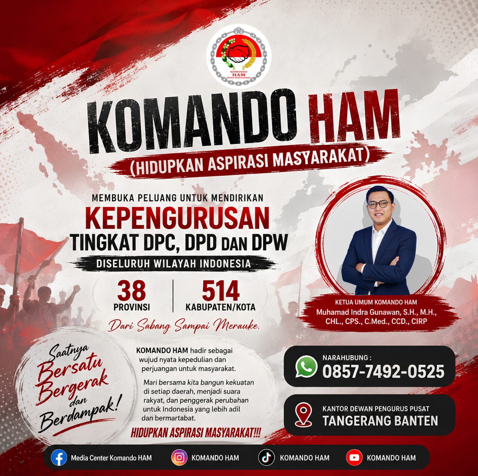 Komando HAM Perluas Gerakan ke 38 Provinsi: Kepemimpinan Daerah Dibuka, Aspirasi Masyarakat Tak Boleh Mati
