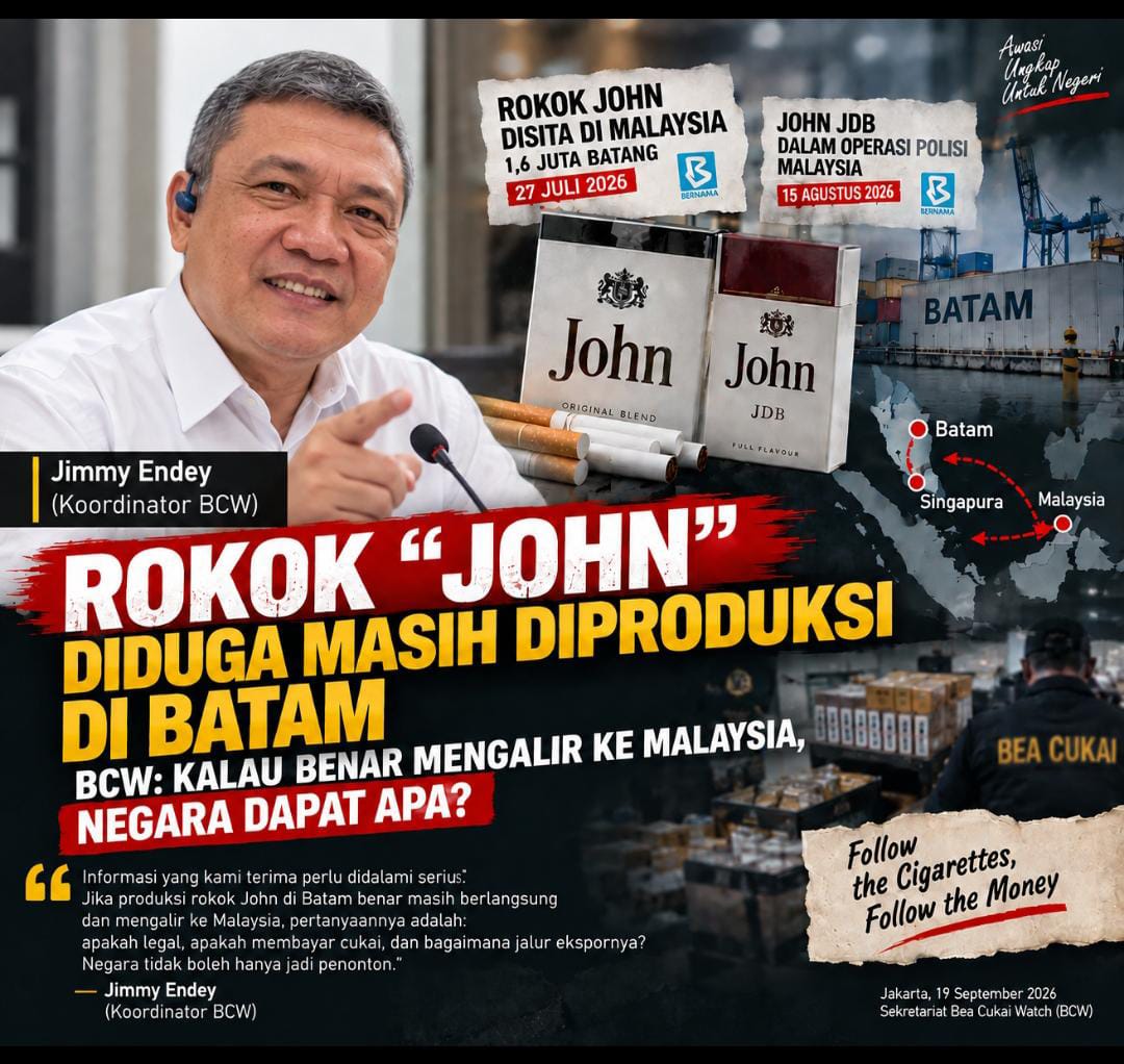 Rokok “John” Diduga Masih Diproduksi di Batam, BCW: Kalau Benar Mengalir ke Malaysia, Negara Dapat Apa?